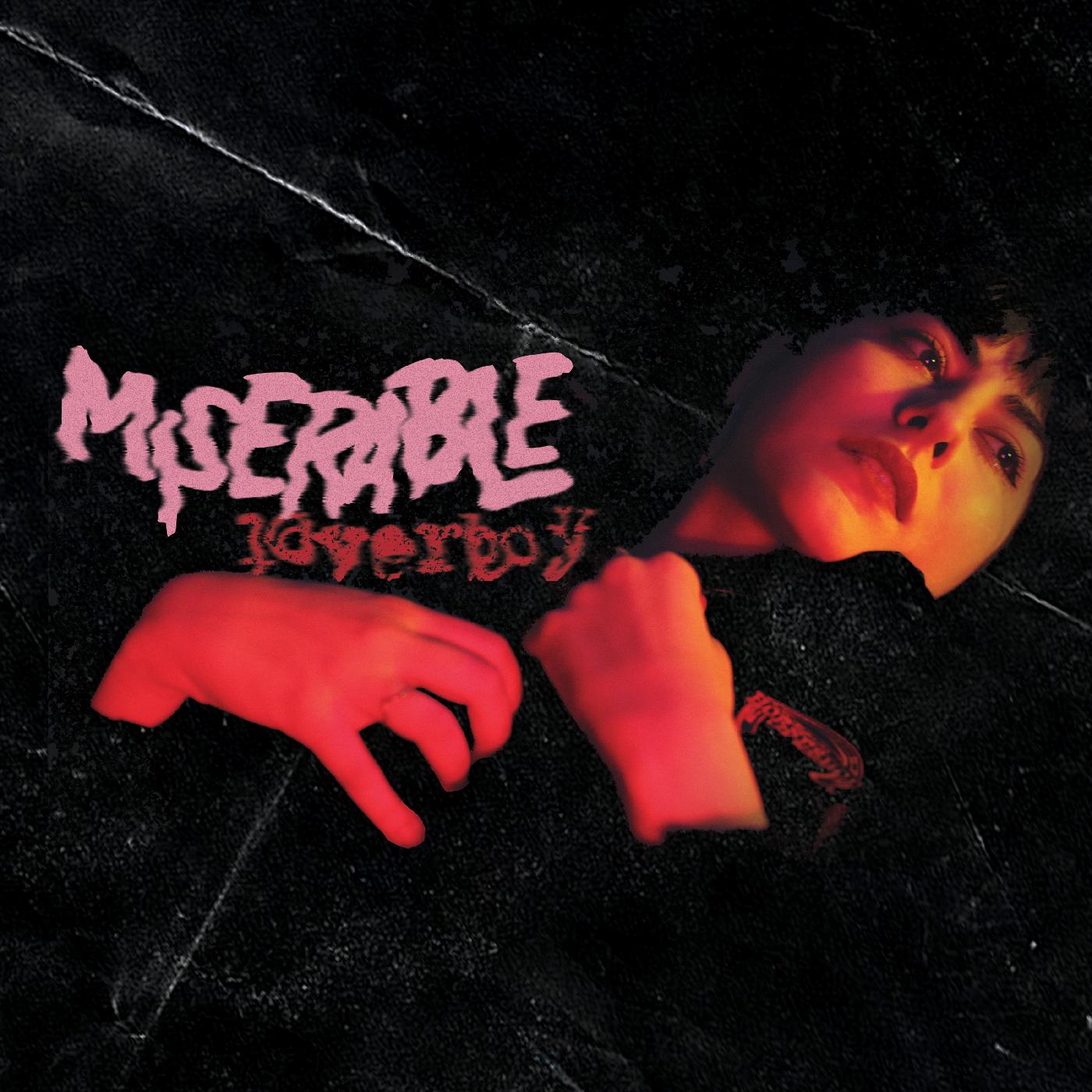 Miserable Loverboy / Dog Days