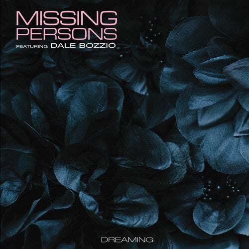 Missing Persons Dreaming