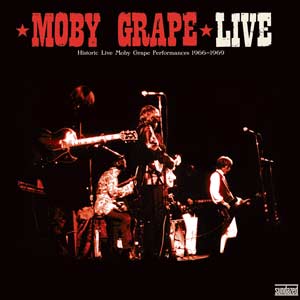 Moby Grape Moby Grape Live