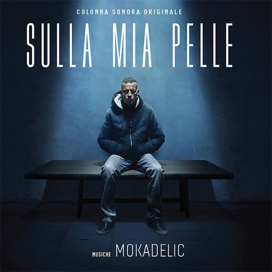 MOKADELIC Sulla Mia Pelle