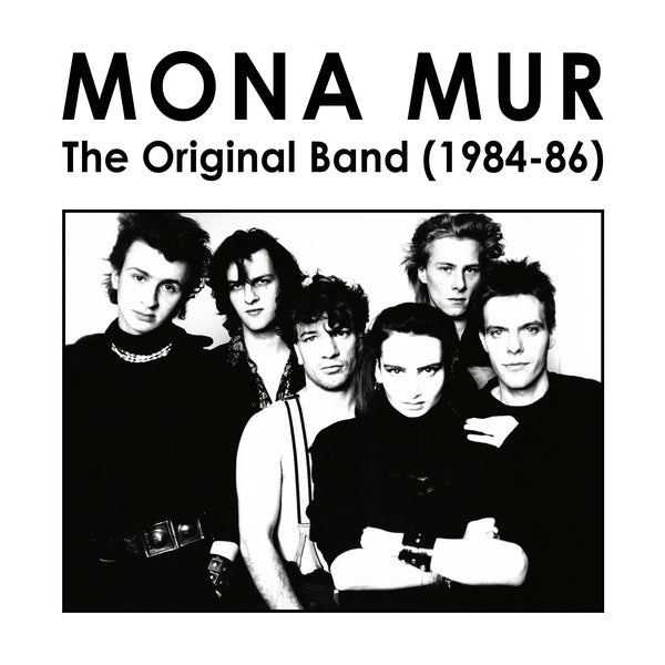 MONA MUR The Original Band (1984-86)