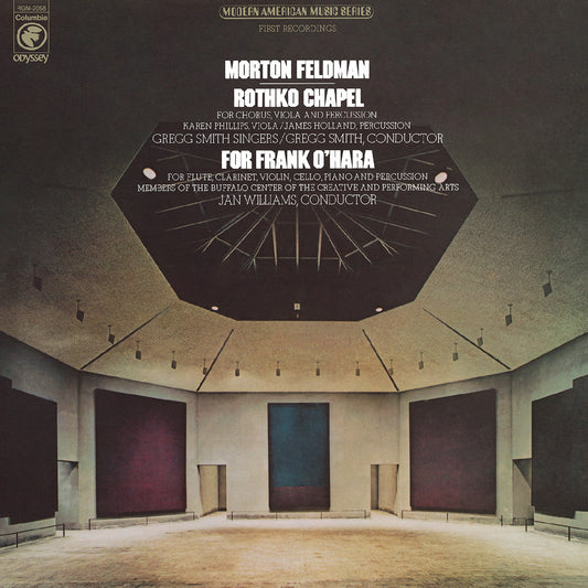 Morton Feldman Rothko Chapel/For Frank O'Hara (50Th Anniversary)