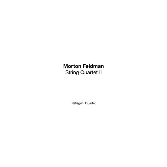 Morton Feldman String Quartet II