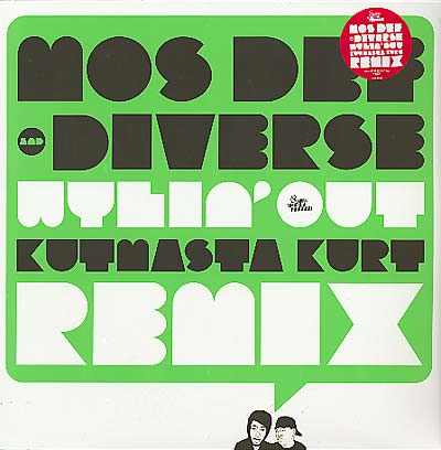 MOS DEF & DIVERSE Wylin' Out (Kutmasta Kurt Remix)