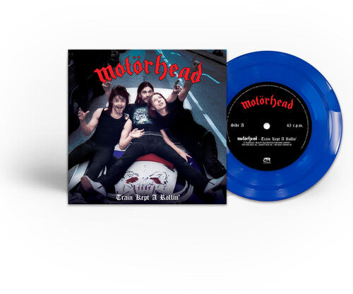 Motörhead Train Kept A-Rollin' (Colored Vinyl, Blue, Limited Edition) (7" Single)
