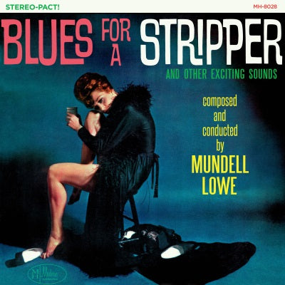 Mundell Lowe Blues for a Stripper (SHEER CYAN COLOR VINYL)