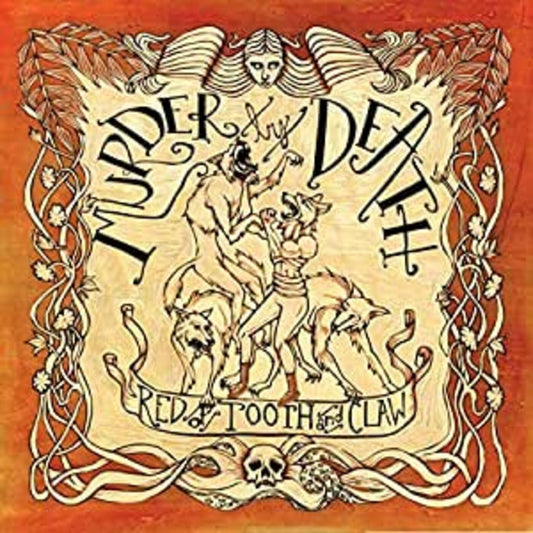 Murder By Death Red Of Tooth And Claw