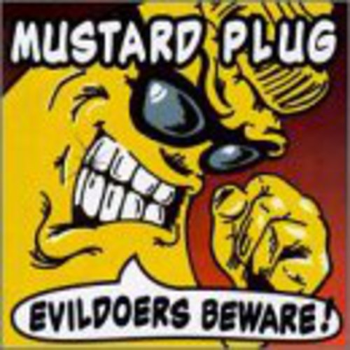 Mustard Plug Evildoers Beware (Beer Colored Vinyl)