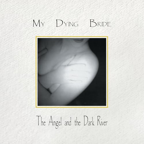 My Dying Bride The Angel & The Dark River (30Th Anniversary Edition)