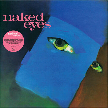 Naked Eyes Naked Eyes (Limited Edition, Blue Colored Vinyl, 2025 Remastered Edition) (2 Lp's)