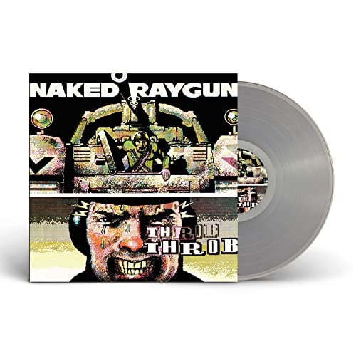 NAKED RAYGUN THROB THROB (CLEAR VINYL)