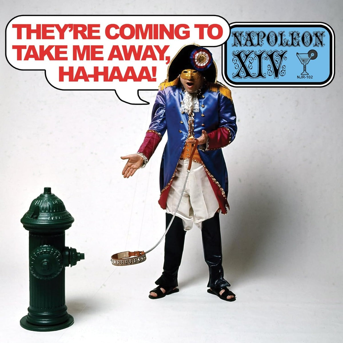 Napoleon XIV They're Coming To Take Me Away, Ha-Haaa! [LP]