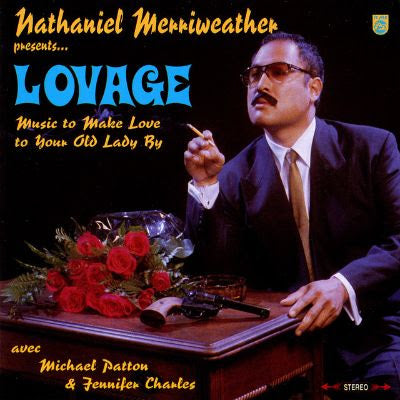 Nathaniel Merriweather Presents... Lovage Music To Make Love To Your Old Lady By (Turquoise Colored Vinyl)