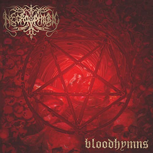 Necrophobic Bloodhymns (2022 Edition, 180 Gram Vinyl)