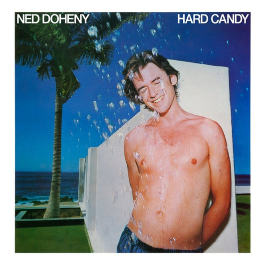 NED DOHENY Hard Candy