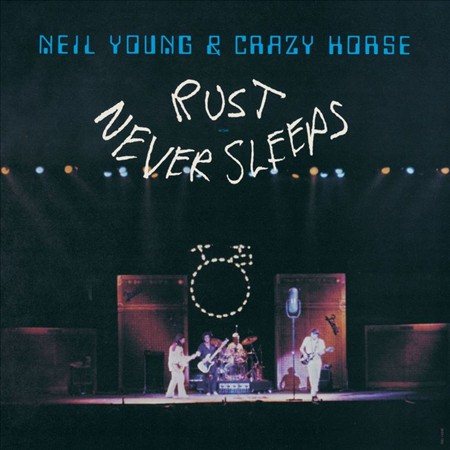 Neil Young / Crazy Horse Rust Never Sleeps (140 Gram Vinyl, Black)