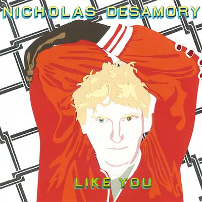 NICHOLAS DESAMORY Like You