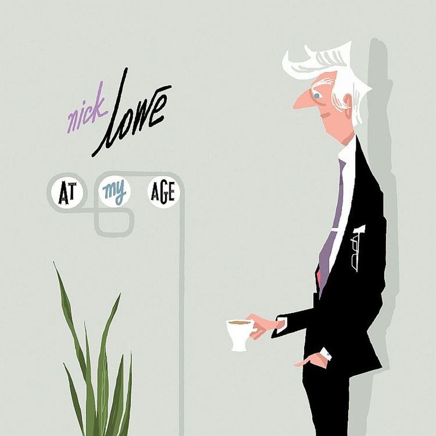 Nick Lowe At My Age (15th ANNIVERSARY - SILVER VINYL)