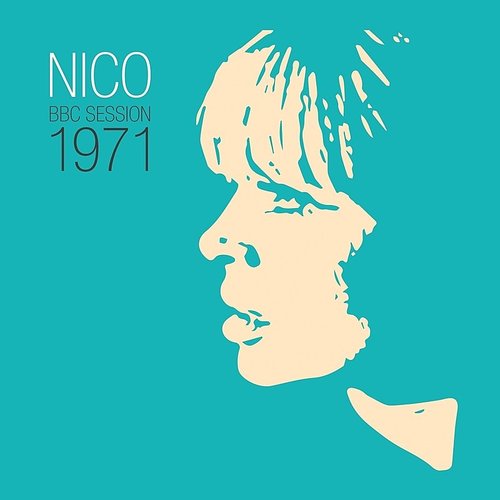 Nico BBC Session 1971 (Indie Exclusive)