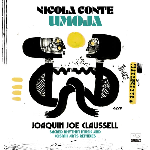 NICOLA CONTE Umoja (Joaquin Joe Claussell Sacred Rhythm Music & Cosmic Arts Remixes)