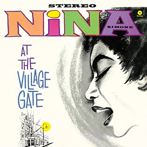 Nina Simone At The Village Gate + 1 Bonus Track