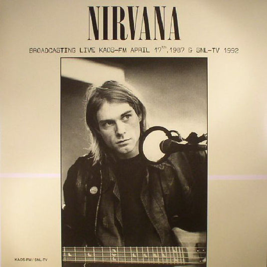 Nirvana Broadcasting Live Kaos-Fm April 17Th 1987 & Snl-Tv 1992 (Green Vinyl) [Import]