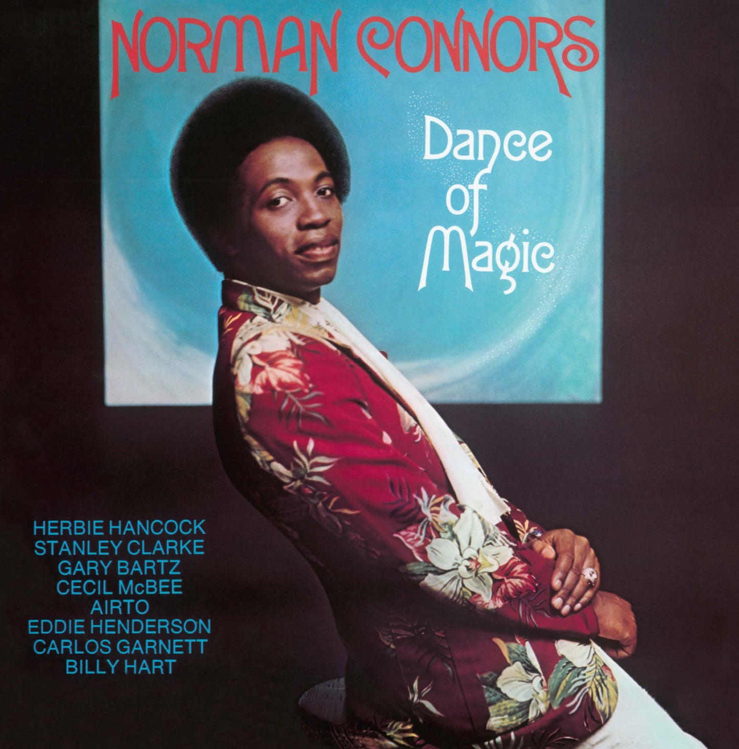 Norman Connors Dance Of Magic