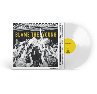 October Drift Blame The Young (Clear Vinyl, 180 Gram Vinyl)