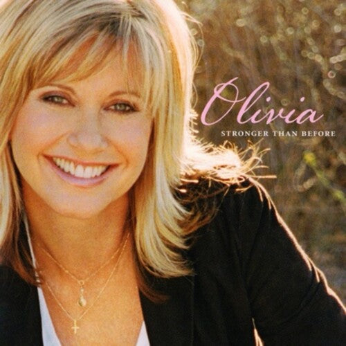 Olivia Newton-john Stronger Than Before (20th Anniversary Edition)