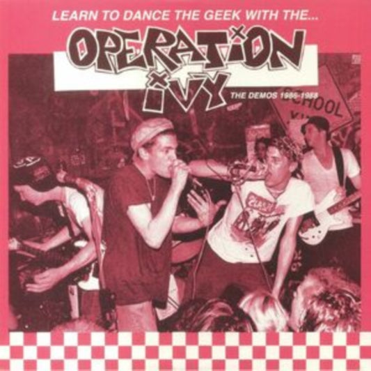 Operation Ivy Learn to Dance the Geek With... The Demos 1986-1988 [Import]