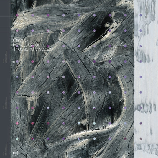 ORCAS How To Color A Thousand Mistakes