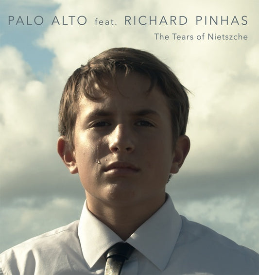 PALO ALTO FEAT. RICHARD PINHAS The Tears of Nietszche