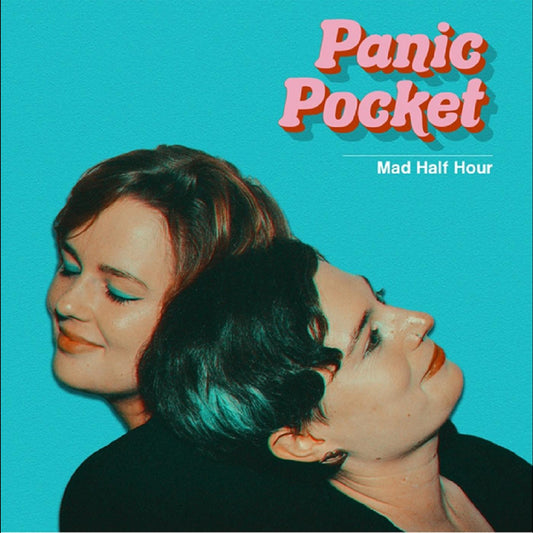 Panic Pocket Mad Half Hour (PINK VINYL)