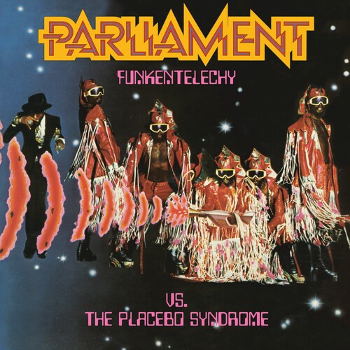 Parliament Funkentelechy Vs. The Placebo Syndrome [Import]