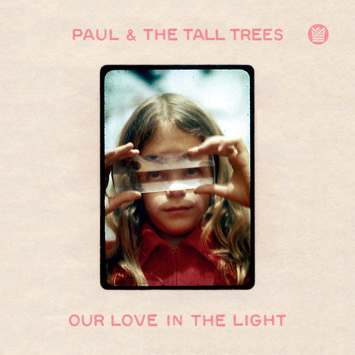 Paul & Tall Trees Our Love In The Light (LP)