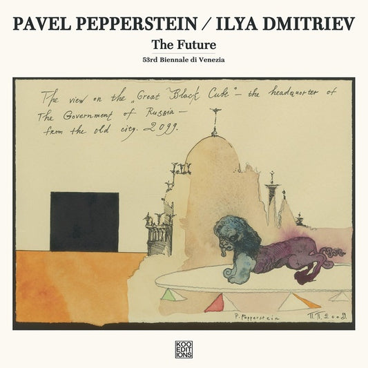 PAVEL PEPPERSTEIN/ILYA DMITRIEV The Future