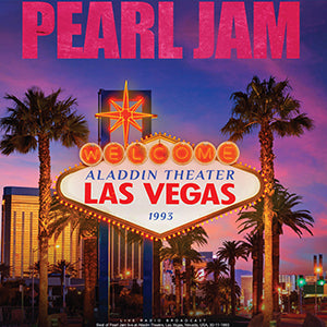 Pearl Jam Aladdin Theatre Las Vegas ’93 [Import]