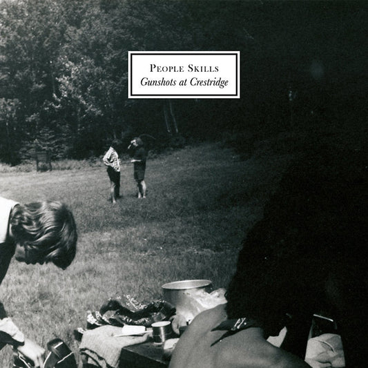 PEOPLE SKILLS Gunshots At Crestridge