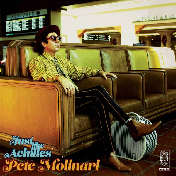 PETE MOLINARI Just Like Achilles (Blue Vinyl)