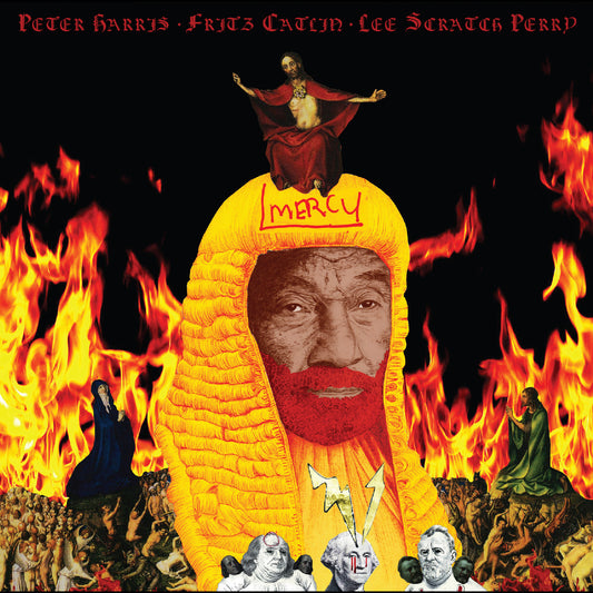 Peter : Fritz Catlin : Lee Scratch Perry Harris Mercy