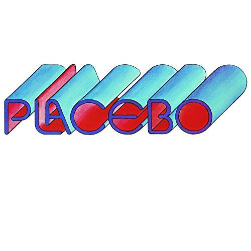 PLACEBO (BELGIUM) PLACEBO