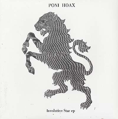 PONI HOAX Involutive Star EP