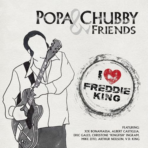 Popa Chubby I Love Freddie King [Lp]