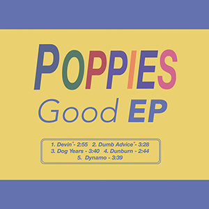 Poppies Good