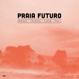 Praia Futuro Praia Futuro