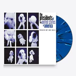 Presidents of the United States of America Freaked Out and Small (Limited Edition, Blue Splatter Colored Vinyl)