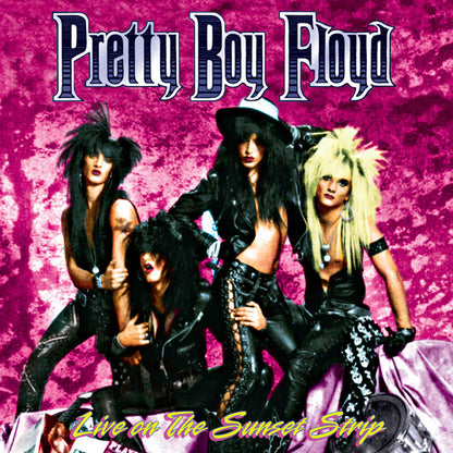 PRETTY BOY FLOYD Live On The Sunset Strip - Pink/ black Splatter (Colored Vinyl, Pink, Black, Bonus Tracks)