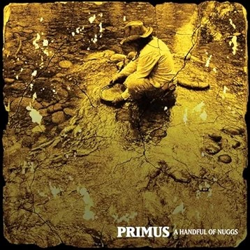 Primus A Handful of Nuggs (Limited Edition, Gold Colored Vinyl)