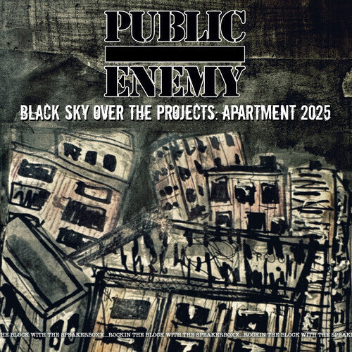 Public Enemy Black Sky Over The Projects: Apartment 2025
