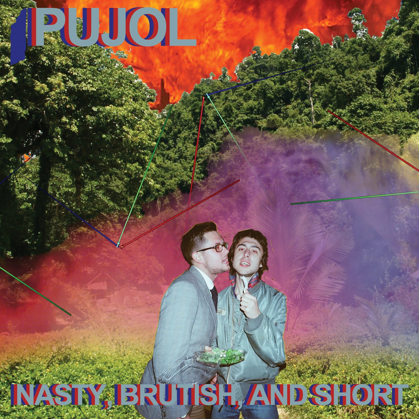 Pujol Nasty, Brutish, And Short